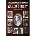 The Criminal Mastermind of Baker Street