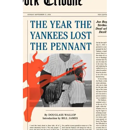 The Year the Yankees Lost the Pennant