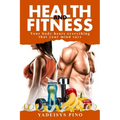 Health and Fitness: Your body hears everything that your mind says