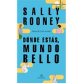 Dónde Estás, Mundo Bello / Beautiful World, Where Are You