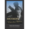 Becoming Sinclair Lewis
