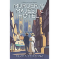 Murder at the Majestic Hotel