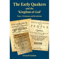 The Early Quakers and 'The Kingdom of God'