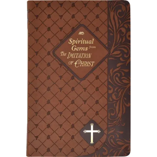Spiritual Gems from the Imitation of Christ