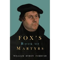 Fox's Book of Martyrs