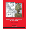 ZANZIBAR AND THE SWAHILI COAST FROM c.30,000 YEARS AGO