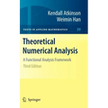 Theoretical Numerical Analysis: A Functional Analysis Framework