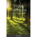 Vegan Ramayana: The Shakahara StarFire Way of Rama