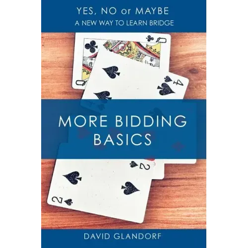 Ynm: More Bidding Basics