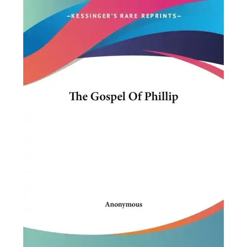 The Gospel of Phillip