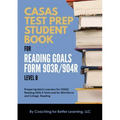 CASAS Test Prep Student Book for Reading Goals Forms 903R/904R Level B