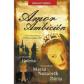 Amor y Ambición