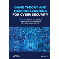 Game Theory and Machine Learning for Cyber Security