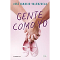 Gente Como Yo / People Like Me