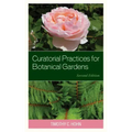 Curatorial Practices for Botanical Gardens
