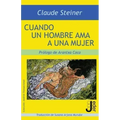 Cuando un hombre ama a una mujer