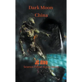 Dark Moon China