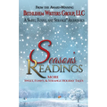 Season's Readings: More Sweet, Funny, and Strange Holiday Tales