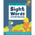 Learn to Read: Sight Words Storybook: 25 Simple Stories & Activities for Beginner Readers
