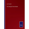 The Colloquial French Reader
