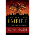 Earth's Last Empire: The Final Game of Thrones