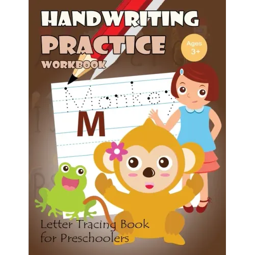 Handwriting Practice Workbook: Letter Tracing Book for Preschoolers