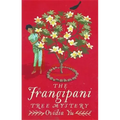 The Frangipani Tree Mystery