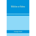 Reflections on violence