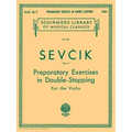 Preparatory Exercises in Double-Stopping, Op. 9: Schirmer Library of Classics Volume 849 Violin Method