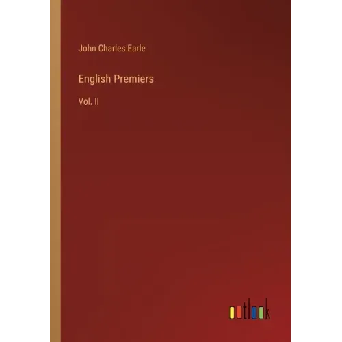 English Premiers: Vol. II