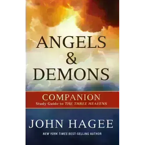Angels and Demons: A Companion to the Three Heavens