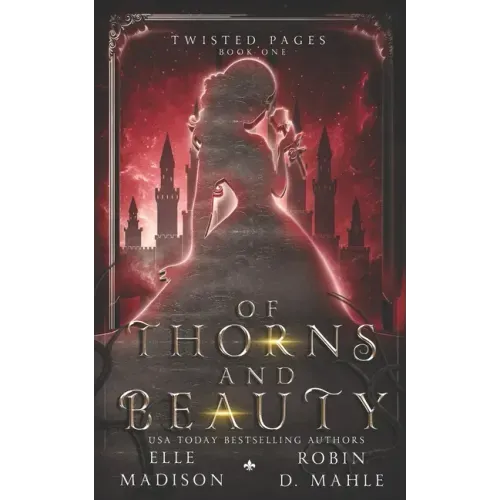 Of Thorns and Beauty