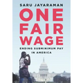 One Fair Wage: Ending Subminimum Pay in America