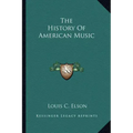 The History of American Music