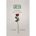 Green: A Small Book for a Little Prayer