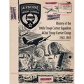 History of the 306th Troop Carrier Squadron, 442nd Troop Carrier Group, 1943-1945