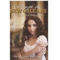 Escape to New Orleans: A Novel from the deMelilla Chronicles