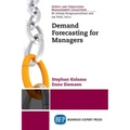 Demand Forecasting for Managers