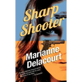 Sharp Shooter