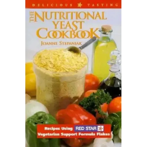 The Nutritional Yeast Cookbook