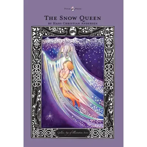 The Snow Queen - The Golden Age of Illustration Series