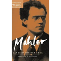 Mahler: Das Lied Von der Erde (The Song Of The Earth)_