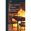Canciones Para El Incendio / Songs for the Fire