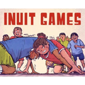 Inuit Games: English Edition