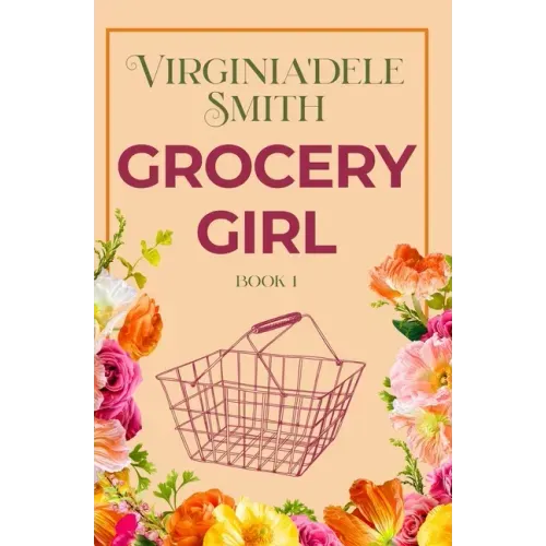 Book 1: Grocery Girl