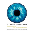 With Thine Own Eyes