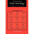 The Essentials of Vedic Astrology