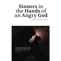 Sinners in the Hands of an Angry God: Updated to Modern English
