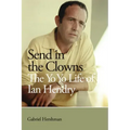 Send in the Clowns - The Yo Yo Life of Ian Hendry