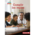 Cumplir Las Reglas (Following the Rules)